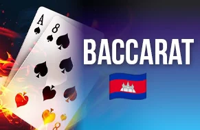 Baccarat Cambodia - How to Play and Win