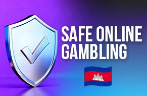 Safe Online Gambling Cambodia - Trusted Sites